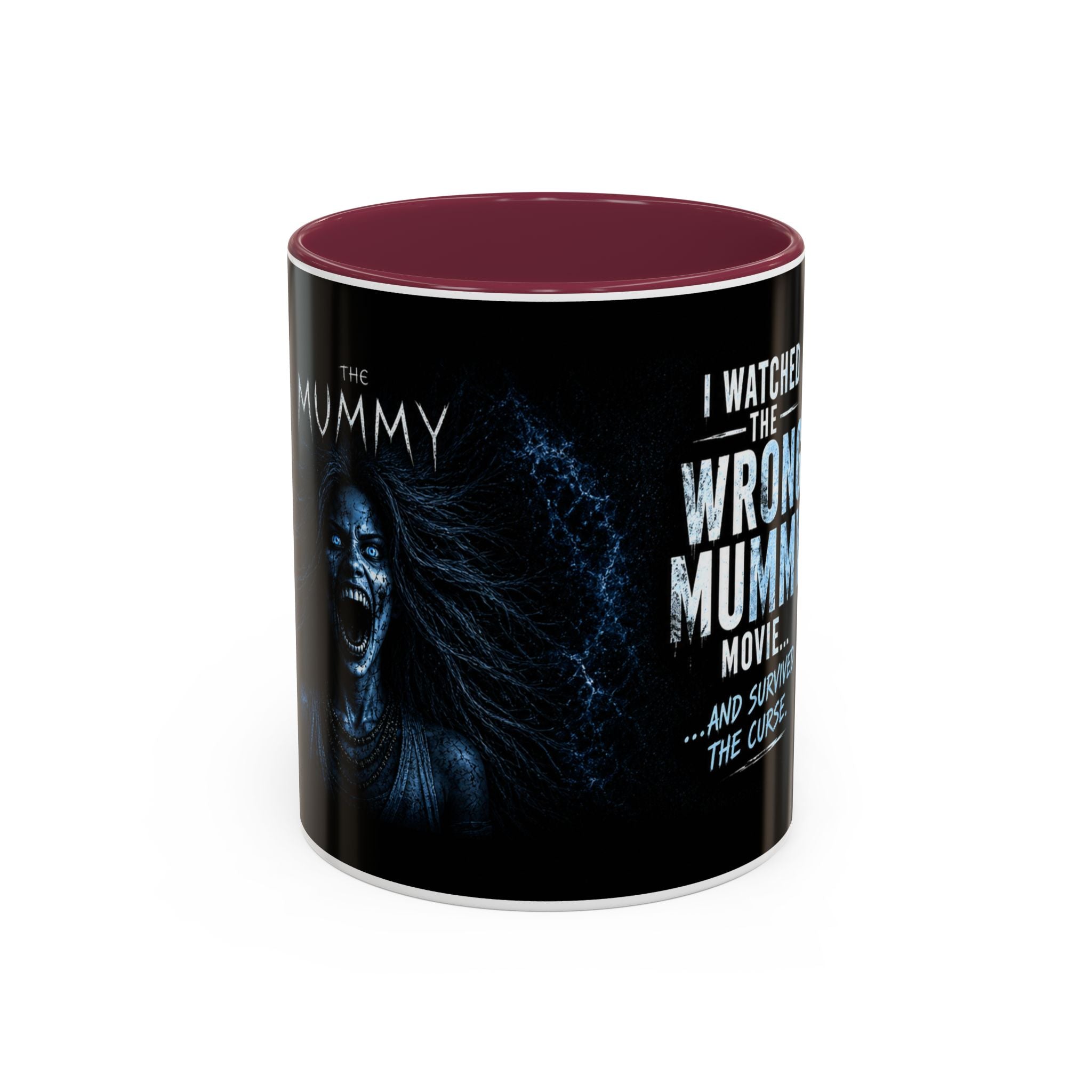 Mug — "I Watched the Wrong Mummy Movie... and Survived the Curse" Horror Coffee Cup